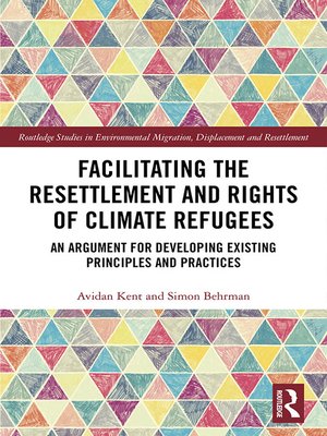 cover image of Facilitating the Resettlement and Rights of Climate Refugees